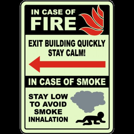 In Case of Fire Exit Building Quickly Left Arrow Sign